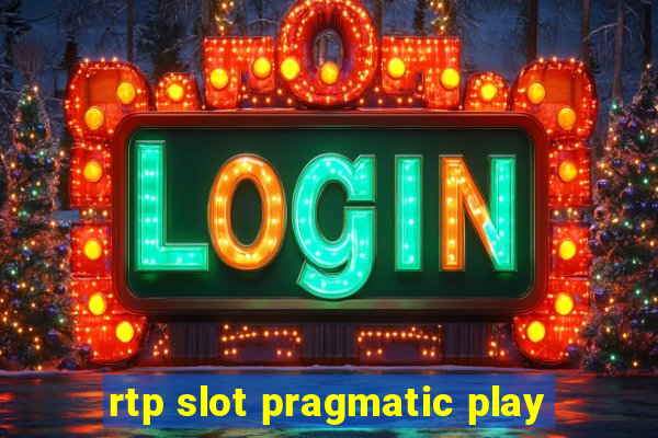 rtp slot pragmatic play