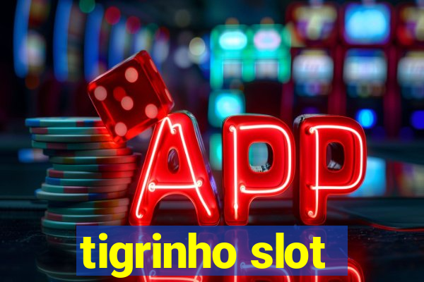 tigrinho slot