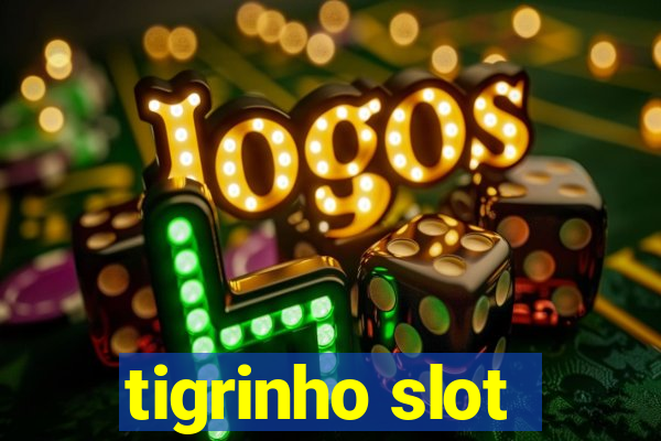 tigrinho slot