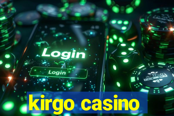 kirgo casino