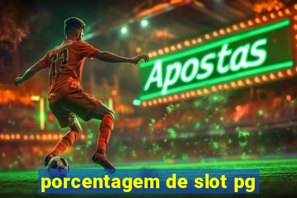 porcentagem de slot pg