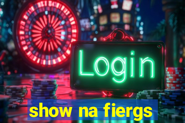 show na fiergs