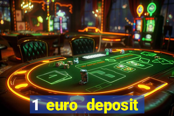 1 euro deposit casino online