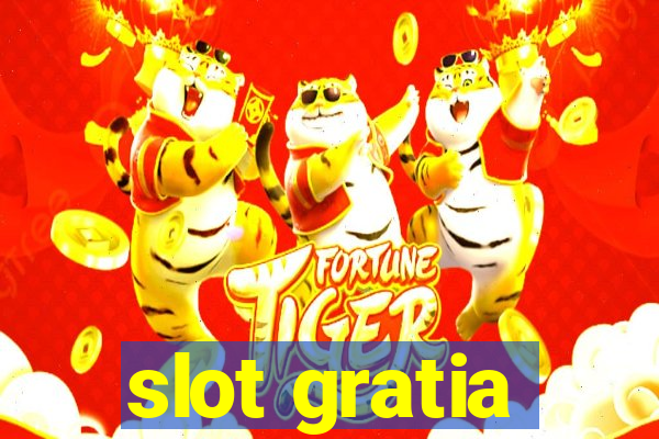 slot gratia