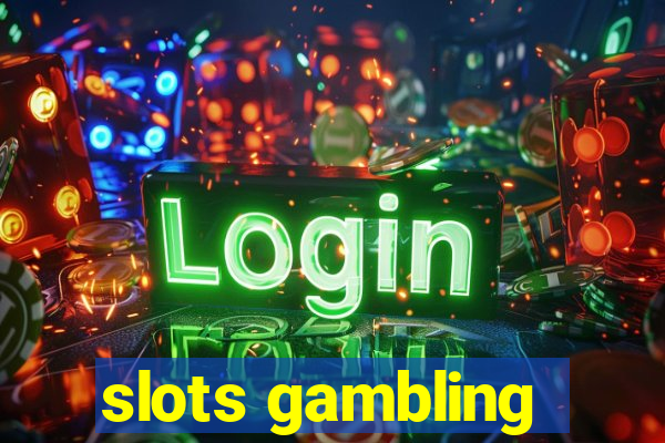 slots gambling