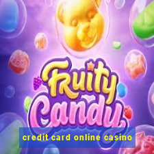 credit card online casino