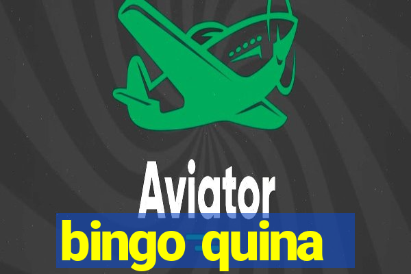 bingo quina