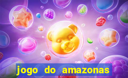 jogo do amazonas onde assistir