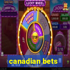 canadian bets