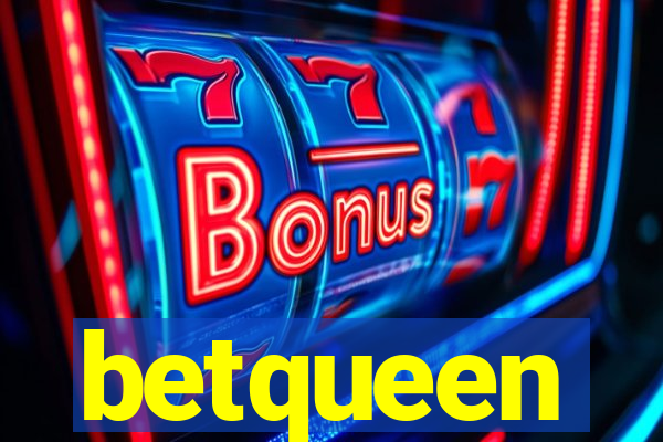 betqueen