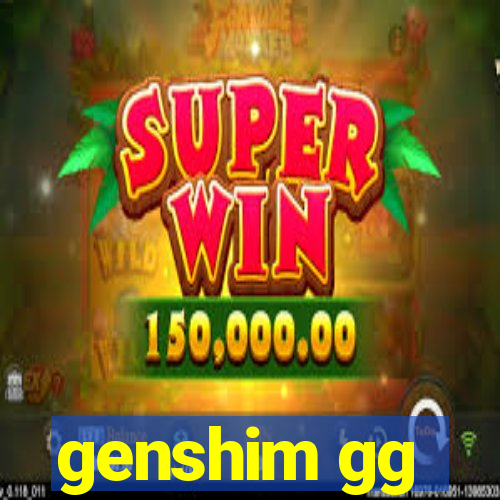 genshim gg