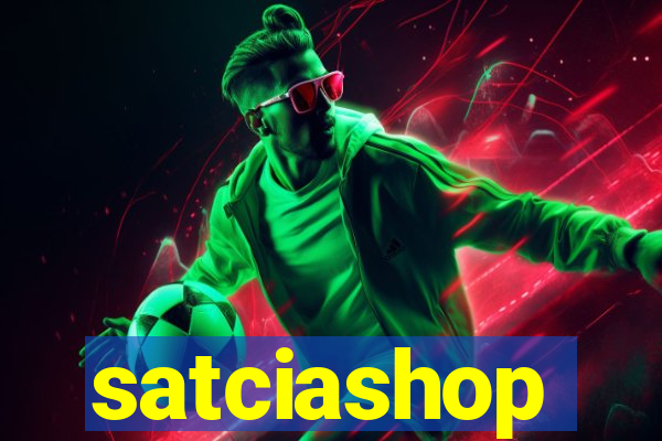 satciashop