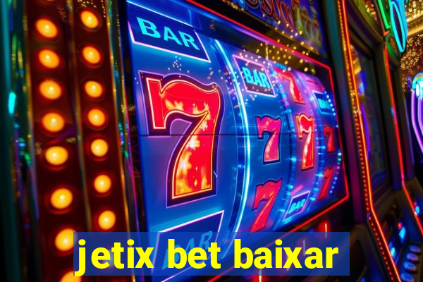 jetix bet baixar