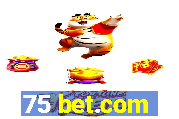 75 bet.com