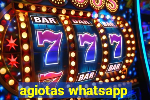 agiotas whatsapp