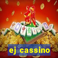 ej cassino