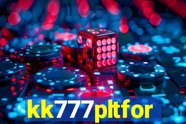 kk777pltfor