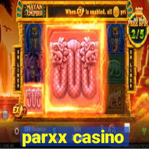 parxx casino