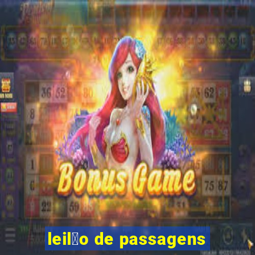 leil茫o de passagens