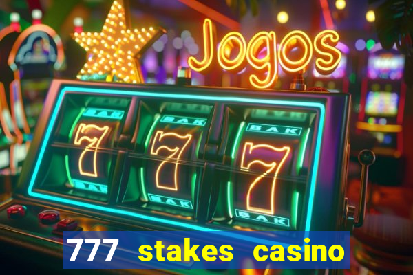 777 stakes casino no deposit bonus