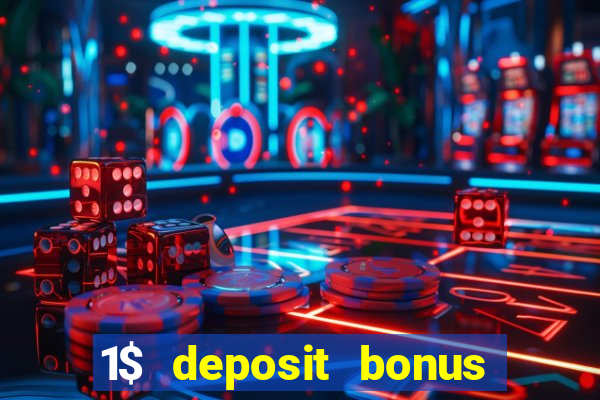 1$ deposit bonus casino canada