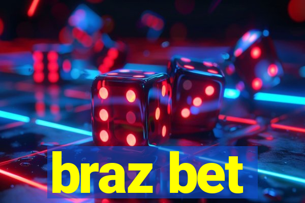 braz bet