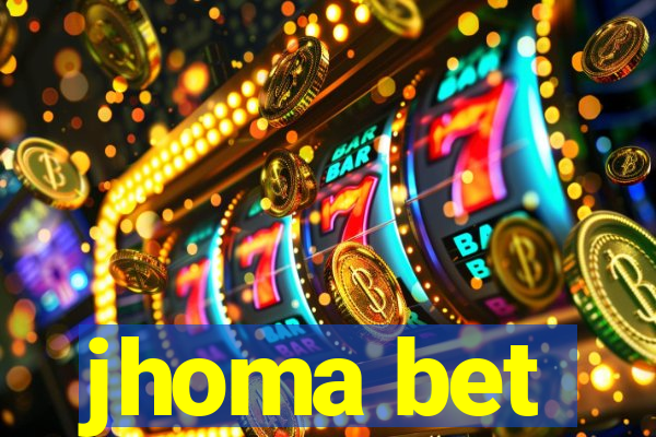 jhoma bet