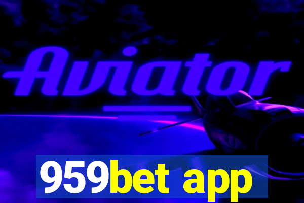 959bet app