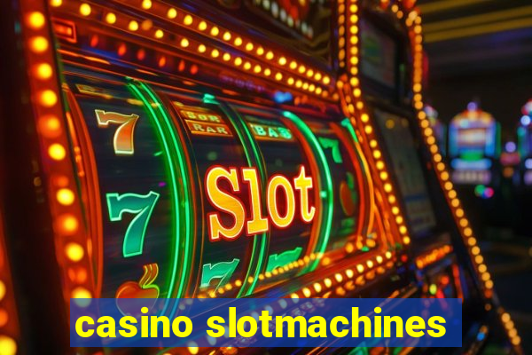 casino slotmachines