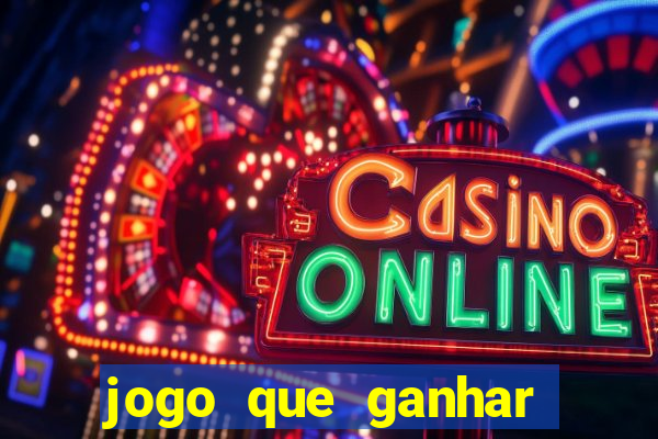 jogo que ganhar dinheiro online