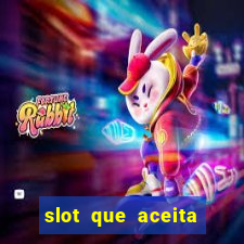 slot que aceita cart?o de crédito