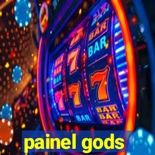 painel gods