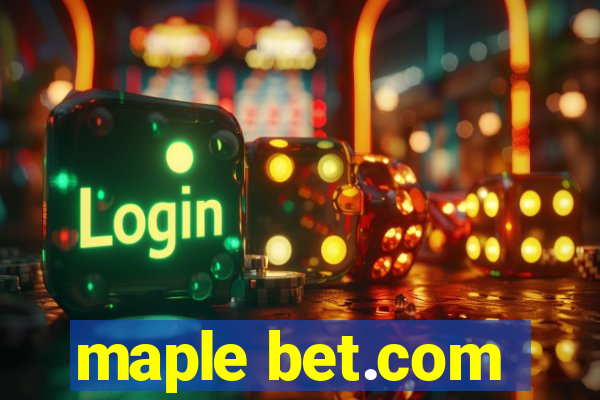 maple bet.com