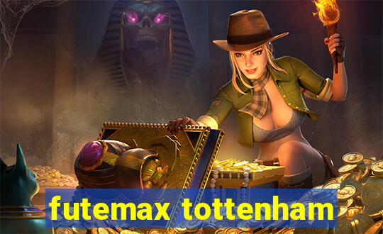 futemax tottenham