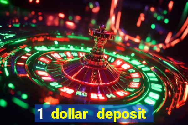 1 dollar deposit casino australia