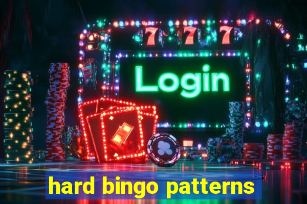 hard bingo patterns