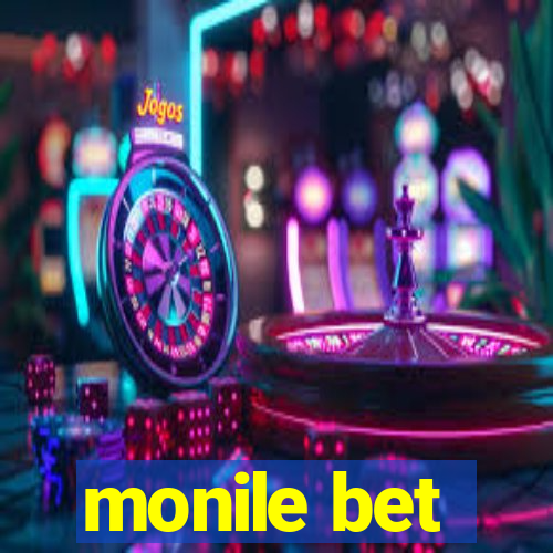 monile bet