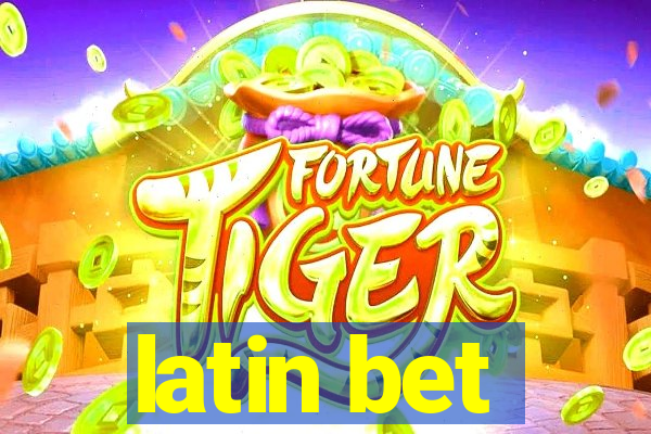 latin bet