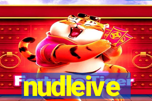 nudleive