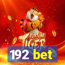 192 bet