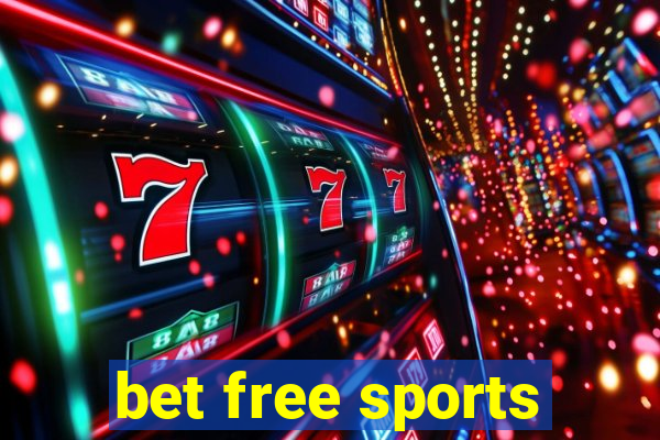 bet free sports