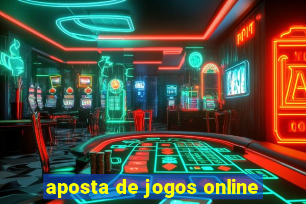 aposta de jogos online