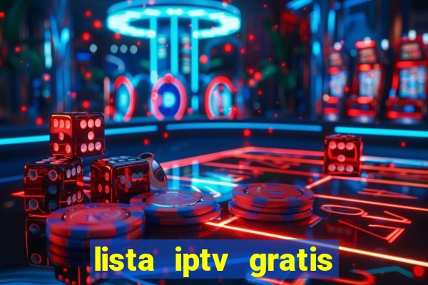 lista iptv gratis futebol ao vivo