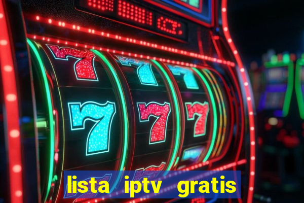 lista iptv gratis futebol ao vivo