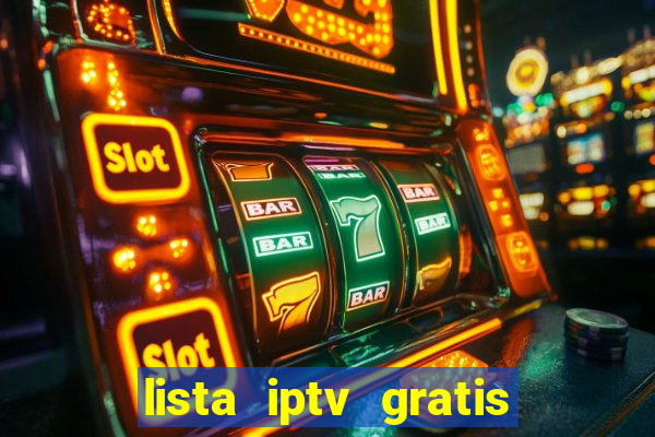 lista iptv gratis futebol ao vivo