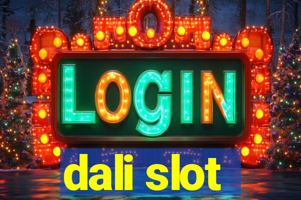 dali slot