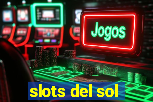 slots del sol