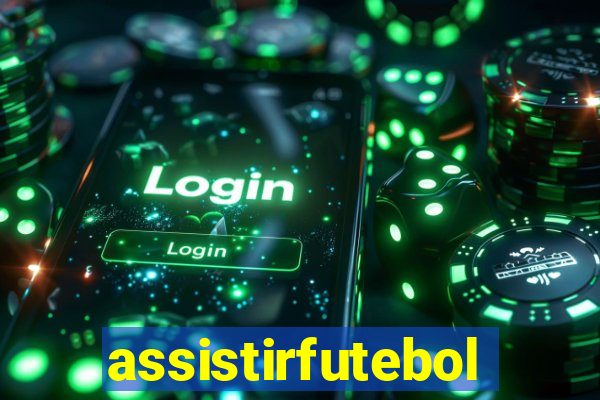 assistirfutebolonline