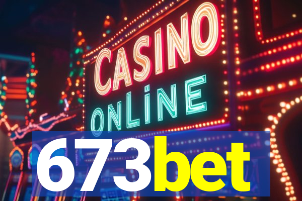 673bet