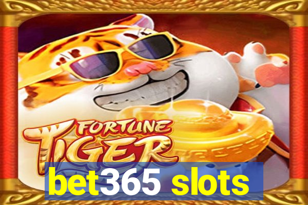 bet365 slots